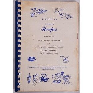 1980 Trinity United Methodist Church Opelika Alabama Women Cookbook Recipes